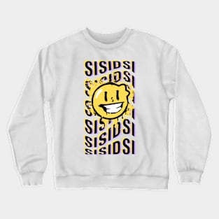 sisidsi desgn Crewneck Sweatshirt